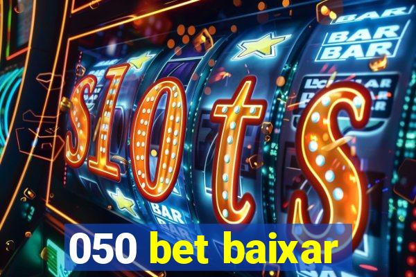 050 bet baixar